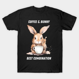 bunny and coffee - best combination T-Shirt